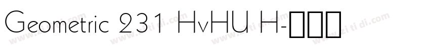 Geometric 231 HvHU H字体转换